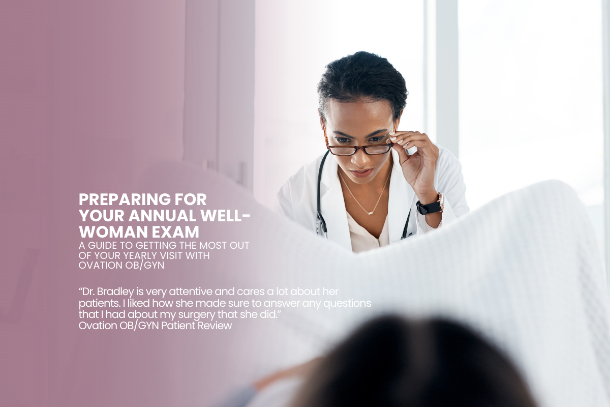 Preparing for Your Annual Well-Woman Exam