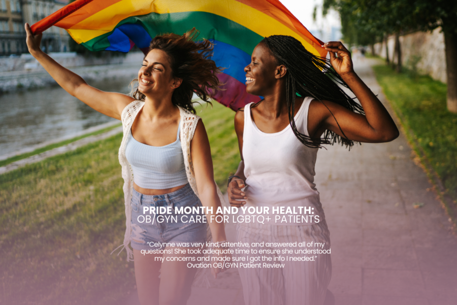 Pride Month and Your Health: OB/GYN Care for LGBTQ+ Patients